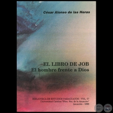  EL LIBRO DE JOB - Autor:   CÉSAR ALONSO DE LAS HERAS - Año 1998